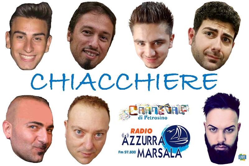 “Chiacchiere”, lo show radiofonico di Radio Azzurra dal Carnevale ... - Marsala Live
